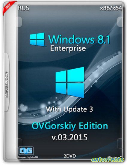 Скачать Windows® 8.1 Enterprise with Update3 x86-x64 Ru by OVGorskiy® 03.2015 2DVD [Ru] Торрент