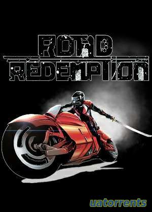 Скачать Road Redemption (2017) Repack от R.G. Механики Торрент